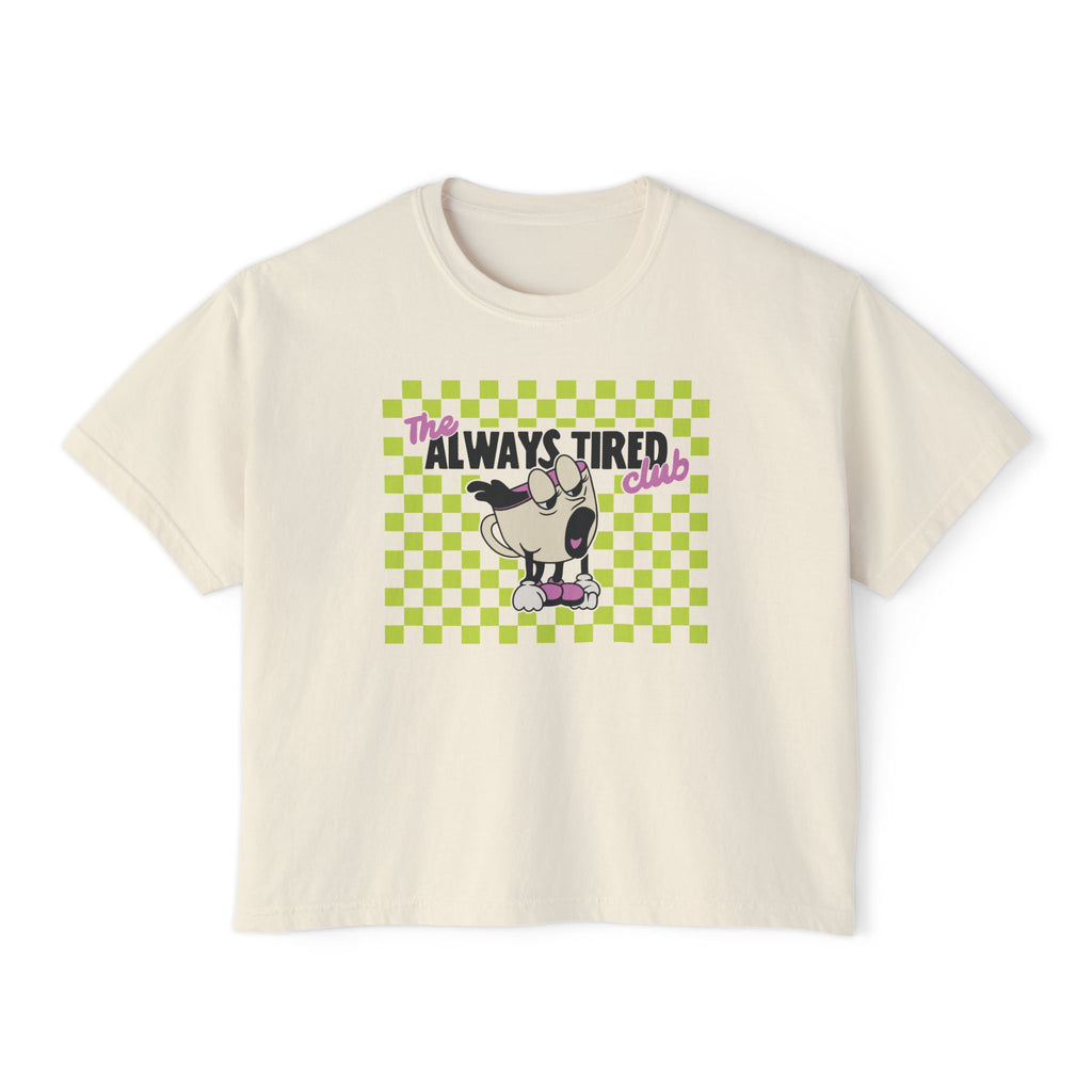 Always Tired Club Women's Boxy Tee — Cute Pug Graphic Sleepy Coffee Cup Vibe Shirt